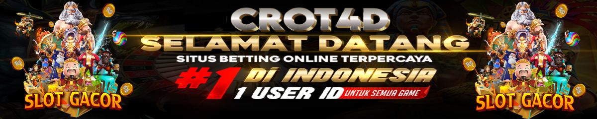 CROT4D: Situs Slot Online Tergacor Gampang Menang Hari Ini Bonus New Member 100%